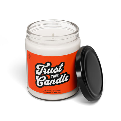 Trust Your Candle Funny 9oz Scented Soy Candle. Gift for Boyfriends Girlfriends Husbands Wife Gag Gift