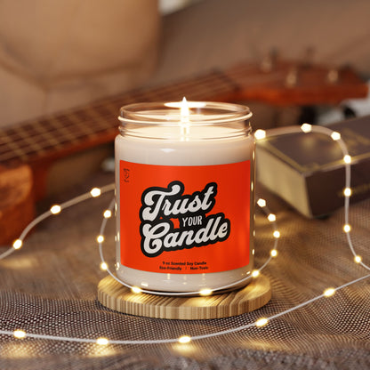 Trust Your Candle Funny 9oz Scented Soy Candle. Gift for Boyfriends Girlfriends Husbands Wife Gag Gift